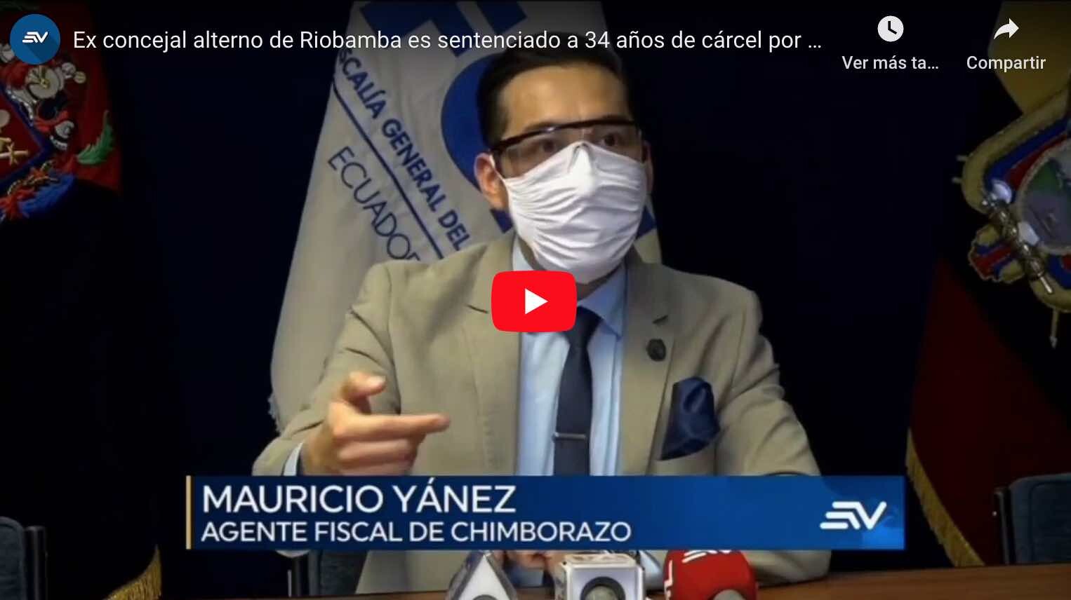 VIDEO: 34 años de cárcel para asesino de concejal de Riobamba