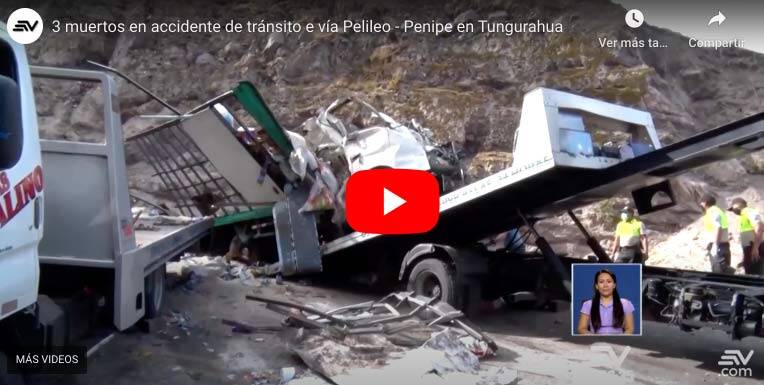 VIDEO: 3 muertos en accidente de tránsito e vía Riobamba – Baños
