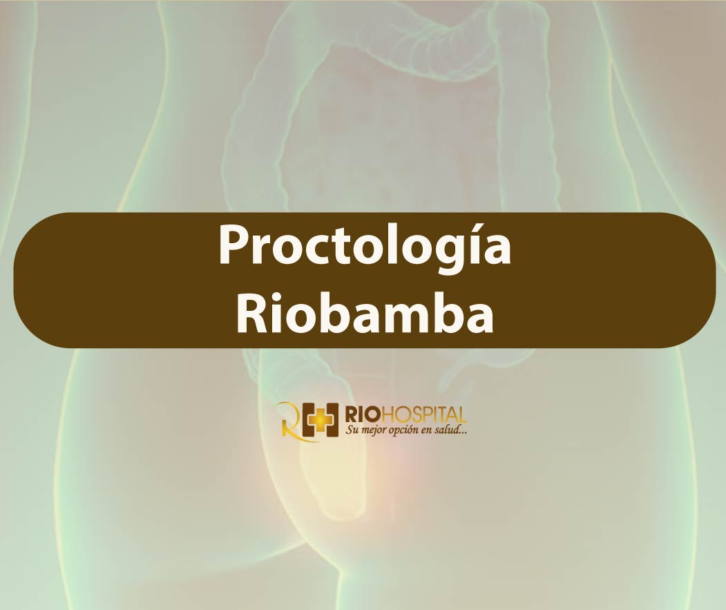 proctologos en riobamba