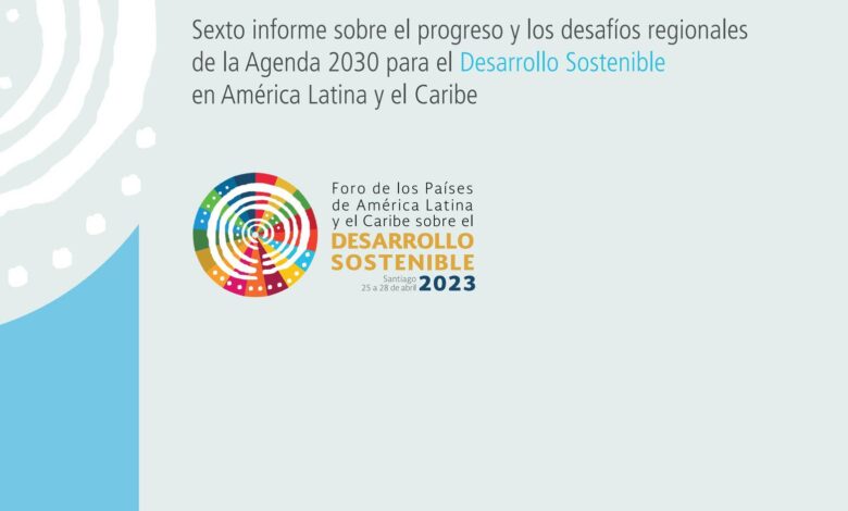 América Latina y el Caribe en la mitad del camino hacia 2030 ...