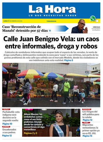 Tungurahua 17 de febrero de 2025 by LA HORA Ecuador - Issuu
