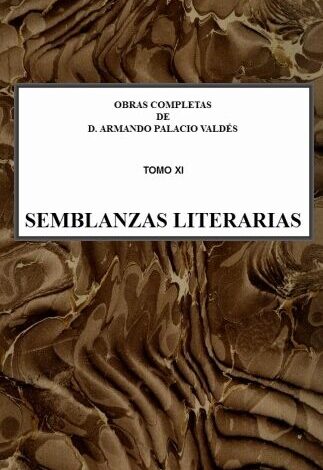 The Project Gutenberg eBook of Semblanzas Literarias, por Armando ...
