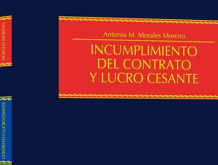 Incumplimiento del contrato y lucro cesante | Almacén de Derecho