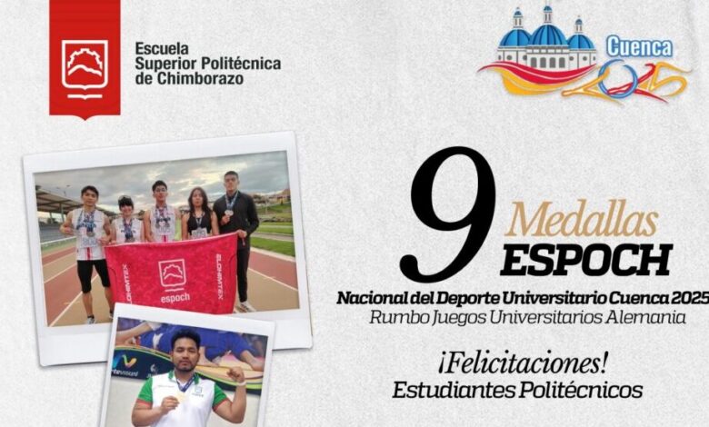 ESPOCH BRILLA EN EL NACIONAL DEL DEPORTE UNIVERSITARIO 2025 Y ...