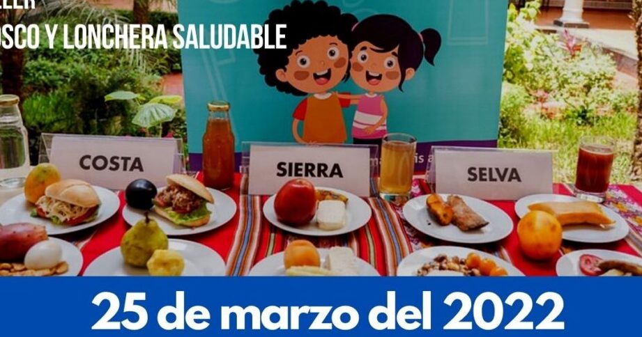 TALLER KIOSCO Y LONCHERA SALUDABLE – Sisanas EIRL