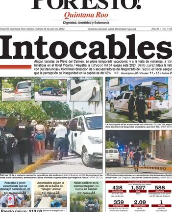 PORTADA POR ESTO CHETUMAL, MARTES 25 DE JULIO DEL 2023 by PorEsto ...