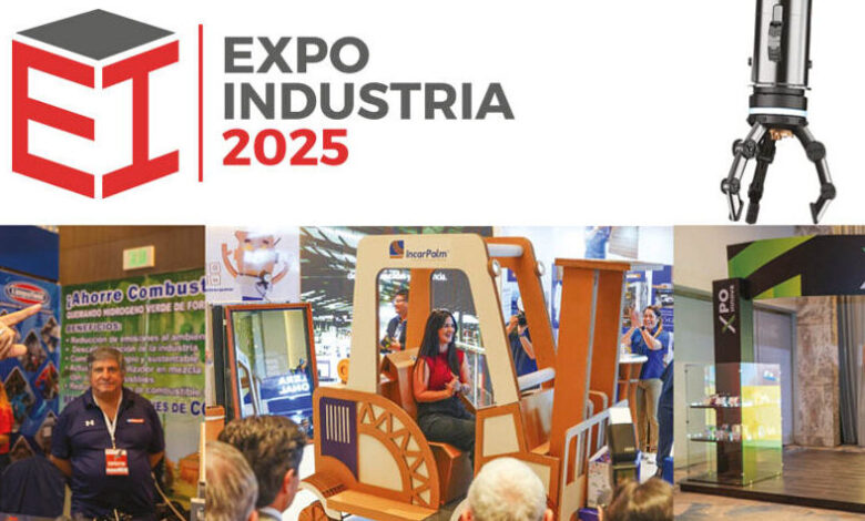 Expoindustria 2025: referente del desarrollo, crecimiento e ...