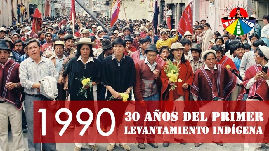 1990: 30 años del Primer Gran Levantamiento Indígena - CONAIE ORG