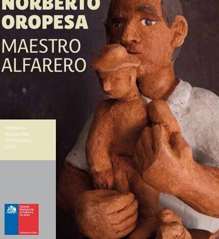 NORBERTO OROPESA maestro alfarero - Consejo Nacional de la ...