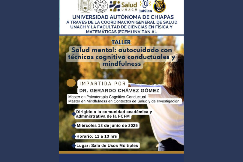 Benemérita UNACH organiza taller sobre salud mental con técnicas ...