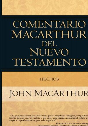 05 MacArthur, John - Comentario MacArthur del NT - Hechos ...