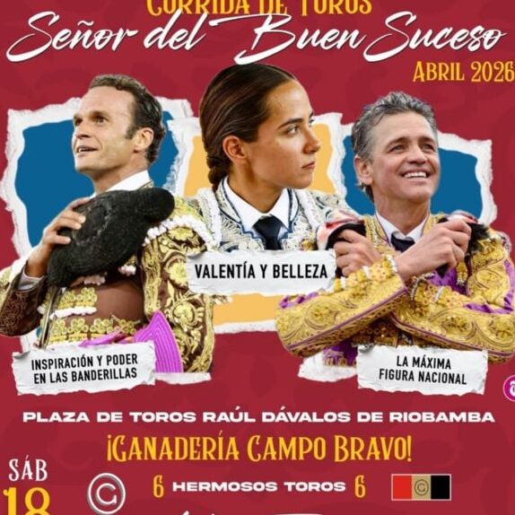 Riobamba anuncia una gran corrida para sus fiestas de abril de ...